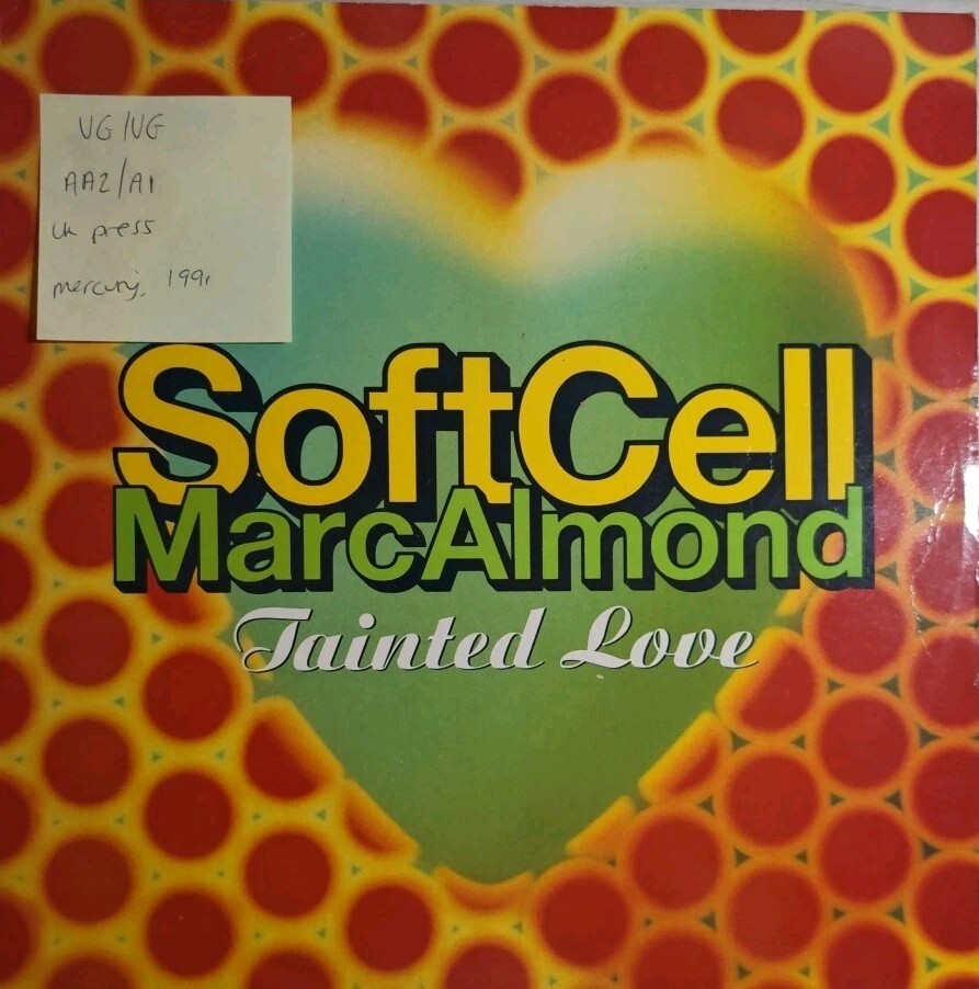 Soft Cell & Marc Almond Tainted Love Vinyl Record 12" VG/VG SOFT212 1991 vinyl record sleeve Soft Cell & Marc Almond Tainted Love Vinyl Record 12" VG/VG SOFT212 1991 sleeve