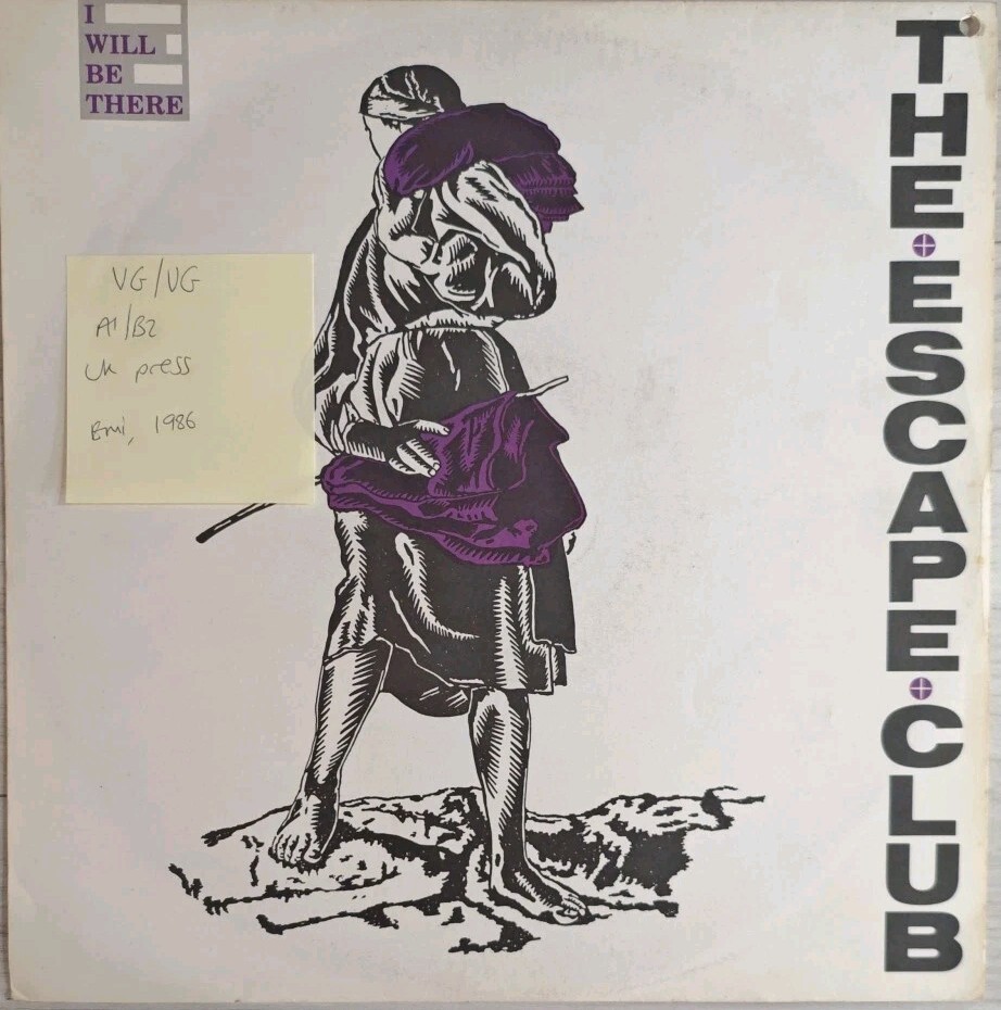 The Escape Club I Will Be There Vinyl Record 12" VG/VG 12EMI5548 1986 sleeve