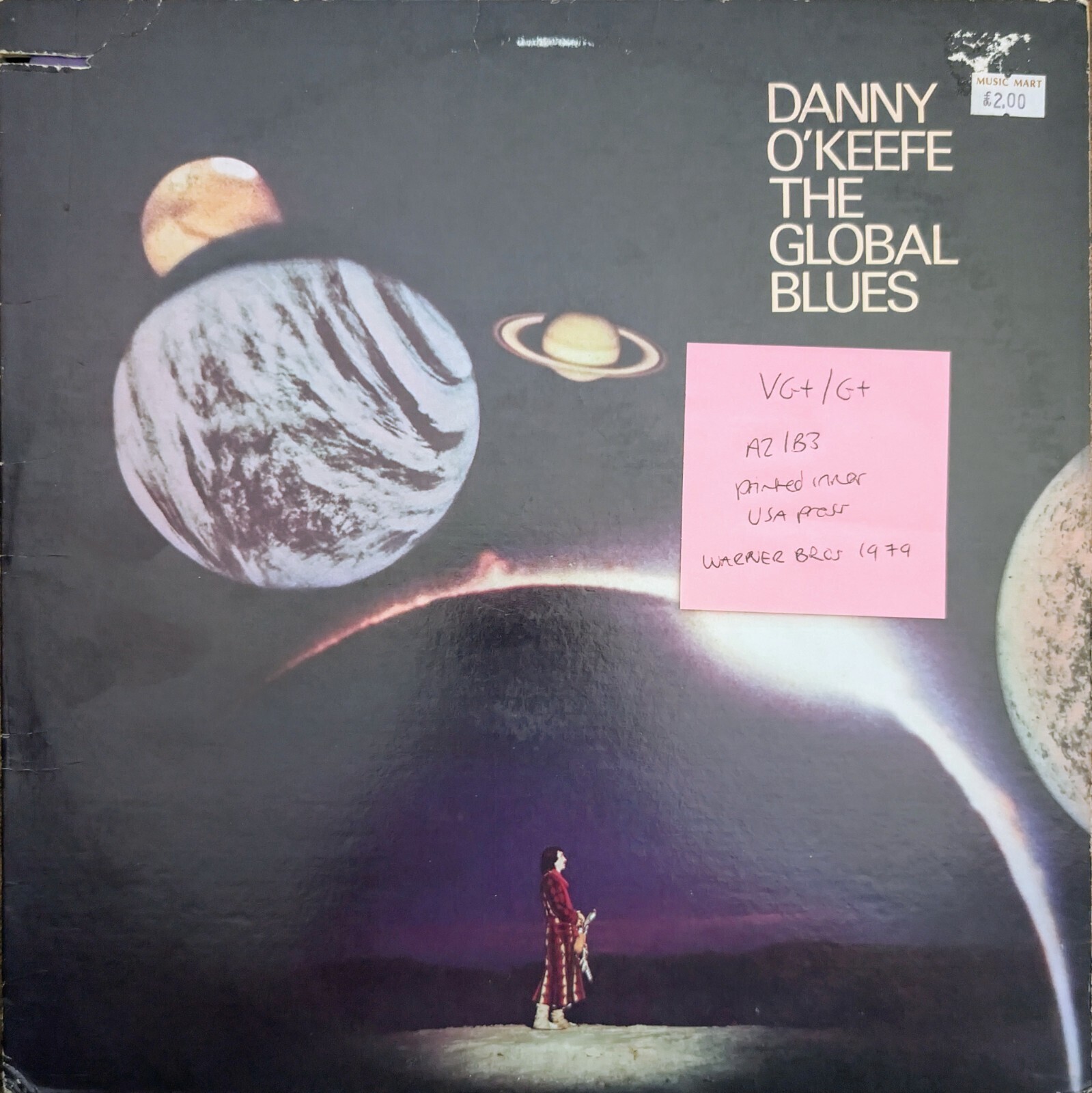 Danny O'Keefe The Global Blues Vinyl Record VG+/G+ BSK3314 1979 sleeve